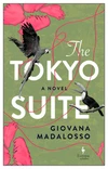 Currently Reading: The Tokyo Suite by Giovana Madalosso