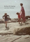 Currently Reading: We Had It Coming: and other fictions by Luke O'Neil