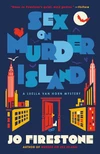 Currently Reading: Sex on Murder Island (Luella van Horn #2) by Jo Firestone
