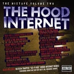 The Mixtape Volume Two by The Hood Internet [3 scrobbles]
