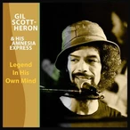 Legend In His Own Mind (Live, Bremen, 1983) by Gil Scott-Heron [3 scrobbles]