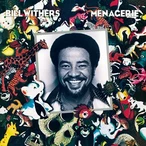 Menagerie by Bill Withers [1 scrobbles]