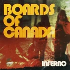 Inferno by Boards of Canada [2 scrobbles]
