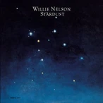 Stardust by Willie Nelson [15 scrobbles]